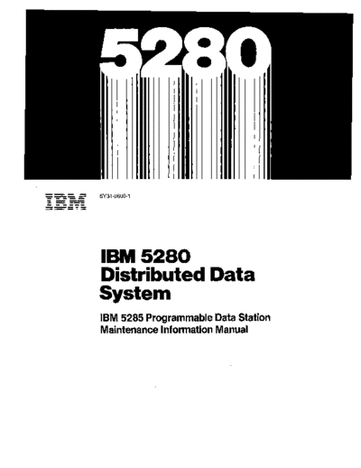 IBM SY31-0600-1 5285 Programmable Data Station MIM Dec80  IBM 528x ce SY31-0600-1_5285_Programmable_Data_Station_MIM_Dec80.pdf