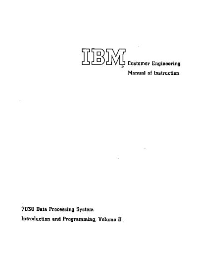 IBM R23-9694 7030 CE Intro Pgmg Vol2 1961  IBM 7030 ce R23-9694_7030_CE_Intro_Pgmg_Vol2_1961.pdf