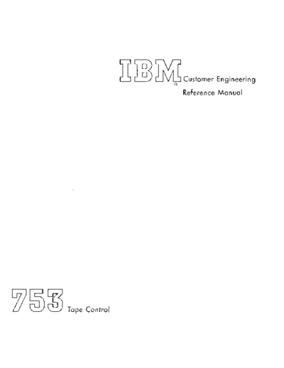 IBM 753 TapeCtl CE Nov58  IBM 704 223-6818_704_CE_Manual 753_TapeCtl_CE_Nov58.pdf