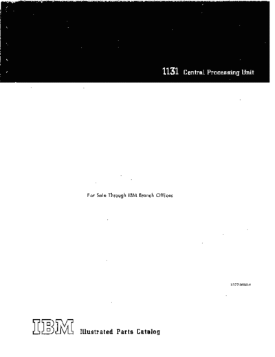 IBM S127-0808-4 1131 CPU Illustrated Parts Catalog Sep71  IBM 1130 fe S127-0808-4_1131_CPU_Illustrated_Parts_Catalog_Sep71.pdf