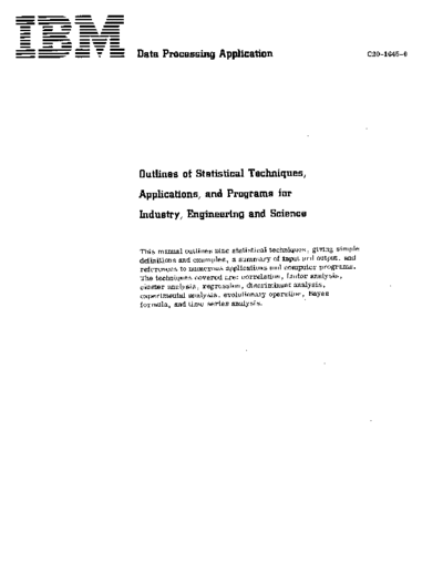 IBM C20-1645-0 Outlines of Statistical Techniques 1967  IBM 1130 statisticalSystem C20-1645-0_Outlines_of_Statistical_Techniques_1967.pdf