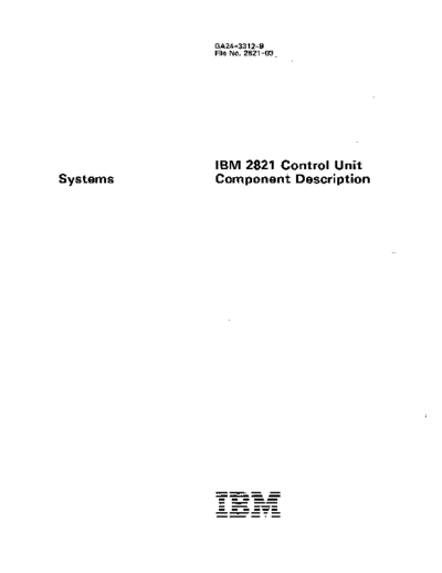 IBM GA24-3312-9 2821 Unit Description Oct82  IBM 28xx 2821 GA24-3312-9_2821_Unit_Description_Oct82.pdf