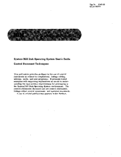 IBM GC20-1685-0 Disk Operating System Users Guide Control Statement Techniques Dec69  IBM 360 dos GC20-1685-0_Disk_Operating_System_Users_Guide_Control_Statement_Techniques_Dec69.pdf