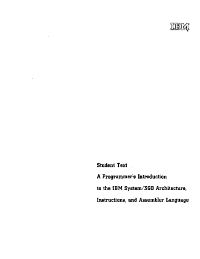IBM C20-1646-1 A Programmers Introduction To   System360 Assembler Language May66  IBM 360 training C20-1646-1_A_Programmers_Introduction_To_IBM_System360_Assembler_Language_May66.pdf