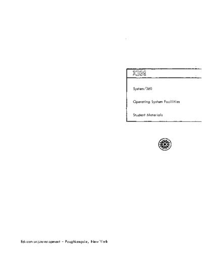 IBM System 360 Operating System Facilities Student Guide 1967  IBM 360 training System_360_Operating_System_Facilities_Student_Guide_1967.pdf