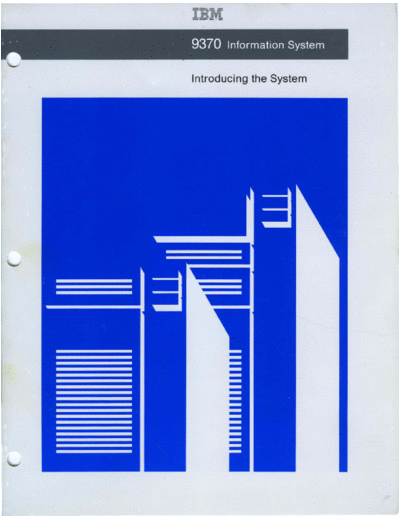 IBM GA24-4030-0 9370 Introducing the System Oct86  IBM 370 9370 GA24-4030-0_9370_Introducing_the_System_Oct86.pdf