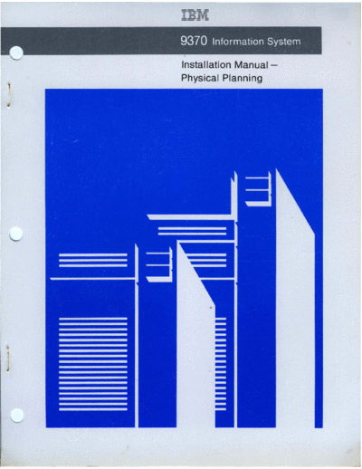 IBM GA24-4031-0_9370_Installation_Manual_Physical_Planning_Oct86  IBM 370 9370 GA24-4031-0_9370_Installation_Manual_Physical_Planning_Oct86.pdf
