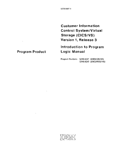 IBM SC33-0067-0 CICS VS Intro To Pgm Logic Feb77  IBM 370 CICS_VS SC33-0067-0_CICS_VS_Intro_To_Pgm_Logic_Feb77.pdf