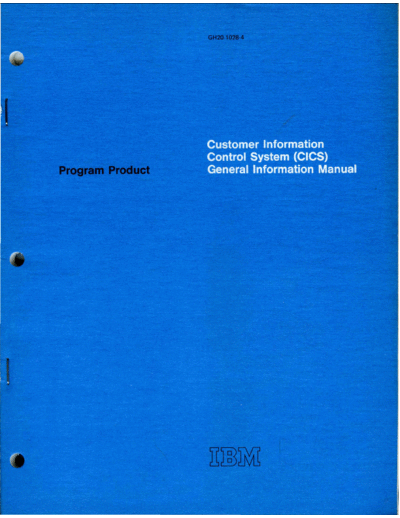 IBM GH20-1028-4 CICS General Information Manual Sep73  IBM 370 CICS GH20-1028-4_CICS_General_Information_Manual_Sep73.pdf