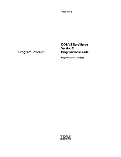 IBM SC33-4044-2 DOS VS Sort Merge Version 2 Programmers Guide Nov79  IBM 370 DOS_VS SC33-4044-2_DOS_VS_Sort_Merge_Version_2_Programmers_Guide_Nov79.pdf