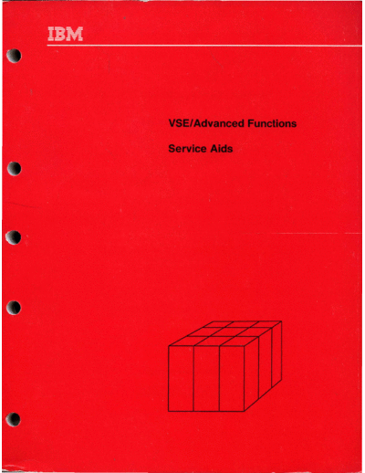 IBM SC33-6195-1 VSE Advanced Functions Service Aids Mar85  IBM 370 DOS_VSE SC33-6195-1_VSE_Advanced_Functions_Service_Aids_Mar85.pdf