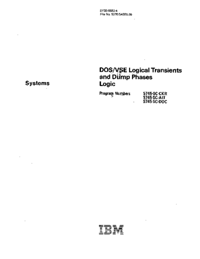 IBM SY33-8553-4 DOS VSE Logical Transients and Dump Phases PLM Feb79  IBM 370 DOS_VSE SY33-8553-4_DOS_VSE_Logical_Transients_and_Dump_Phases_PLM_Feb79.pdf