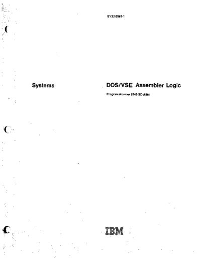 IBM SY33-8567-1 DOS VSE Assembler Logic Mar79  IBM 370 DOS_VSE SY33-8567-1_DOS_VSE_Assembler_Logic_Mar79.pdf