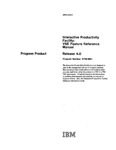 IBM SH20-2486-0 IPF VSE Reference Rel 4.0 Sep81  IBM 370 IPF_VSE SH20-2486-0_IPF_VSE_Reference_Rel_4.0_Sep81.pdf