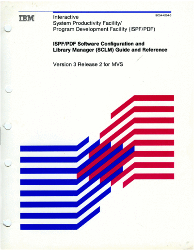 IBM SC34-4254-0 ISPF PDF Software Configuration and Library Manager SCLM Guide and Reference Ver 3 Rel 2  IBM 370 ISPF SC34-4254-0_ISPF_PDF_Software_Configuration_and_Library_Manager_SCLM_Guide_and_Reference_Ver_3_Rel_2_for_MVS_Mar90.pdf