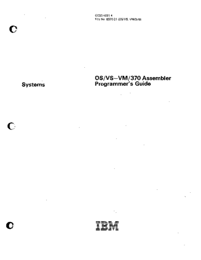 IBM GC33-4021-4 OS VS Assembler Programmers Guide Sep82  IBM 370 OS_VS GC33-4021-4_OS_VS_Assembler_Programmers_Guide_Sep82.pdf