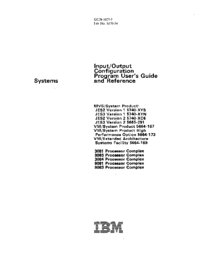IBM GC28-1027-7 Input Output Configuration Users Guide Sep89  IBM 370 OS_VS2 GC28-1027-7_Input_Output_Configuration_Users_Guide_Sep89.pdf