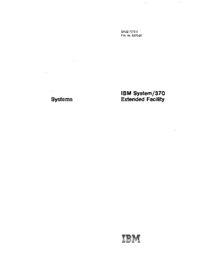 IBM GA22-7072-0 IBM System 370 Extended Facility Jan78  IBM 370 MVS GA22-7072-0_IBM_System_370_Extended_Facility_Jan78.pdf