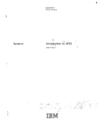 IBM GC28-0607-2 Introduction to JES3 Rel 3 Sep78  IBM 370 MVS GC28-0607-2_Introduction_to_JES3_Rel_3_Sep78.pdf