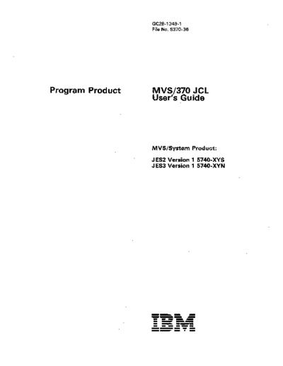 IBM GC28-1349-1 MVS 370 JCL Users Guide Dec85  IBM 370 MVS GC28-1349-1_MVS_370_JCL_Users_Guide_Dec85.pdf