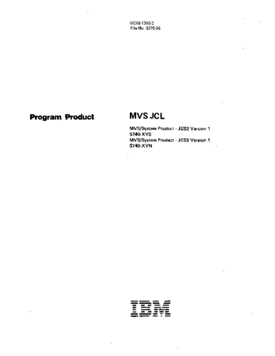IBM GC28-1300-2 MVS JCL Dec84  IBM 370 MVS GC28-1300-2_MVS_JCL_Dec84.pdf