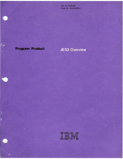 IBM SC23-0040-0 JES3 Overview Dec81  IBM 370 MVS SC23-0040-0_JES3_Overview_Dec81.pdf