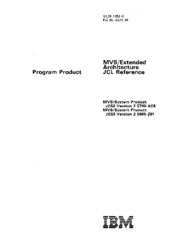 IBM GC28-1352-0 MVS EA JCL Reference Jul85  IBM 370 MVS_EA GC28-1352-0_MVS_EA_JCL_Reference_Jul85.pdf
