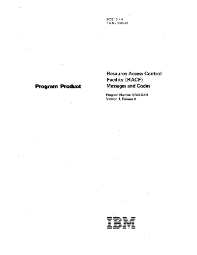 IBM SC38-1014-5 Resource Access Control Facility Messages and Codes Dec83  IBM 370 RACF SC38-1014-5_Resource_Access_Control_Facility_Messages_and_Codes_Dec83.pdf