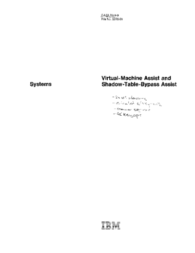 IBM GA22-7074-0 Virtual-Machine Assist and Shadow-Table-Bypass Assist May80  IBM 370 VM_370 GA22-7074-0_Virtual-Machine_Assist_and_Shadow-Table-Bypass_Assist_May80.pdf