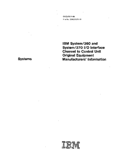 IBM GA22-6974-9 360 370 IO Interface Channel to Control Unit OEM Information Feb88  IBM 370 channel GA22-6974-9_360_370_IO_Interface_Channel_to_Control_Unit_OEM_Information_Feb88.pdf