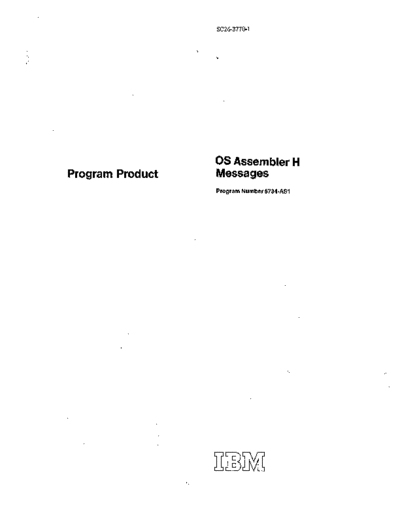 IBM SC26-3770-1 OS Assembler H Messages Jun72  IBM 370 asm SC26-3770-1_OS_Assembler_H_Messages_Jun72.pdf