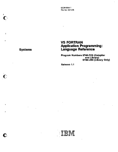 IBM GC26-3986-1 VS FORTRAN Application Programming Language Reference Jan82  IBM 370 fortran GC26-3986-1_VS_FORTRAN_Application_Programming_Language_Reference_Jan82.pdf