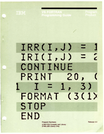 IBM SC26-4118-0_VS_FORTRAN_Programming_Guide_Rel_4_Oct84  IBM 370 fortran SC26-4118-0_VS_FORTRAN_Programming_Guide_Rel_4_Oct84.pdf