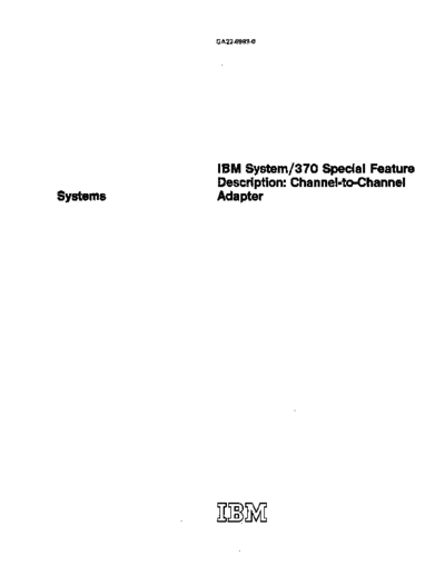IBM GA22-6983-0 Special Feature Description Channel-to-Channel Adapter Mar72  IBM 370 fe GA22-6983-0_Special_Feature_Description_Channel-to-Channel_Adapter_Mar72.pdf