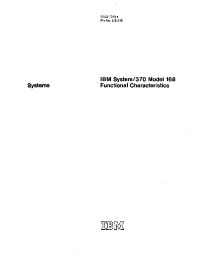 IBM GA22-7010-4 370-168 funcChar Jul76  IBM 370 funcChar GA22-7010-4_370-168_funcChar_Jul76.pdf