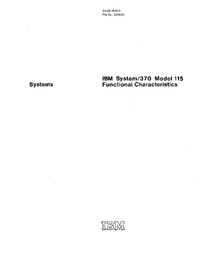 IBM GA33-1510-0 370-115 funcChar Mar73  IBM 370 funcChar GA33-1510-0_370-115_funcChar_Mar73.pdf