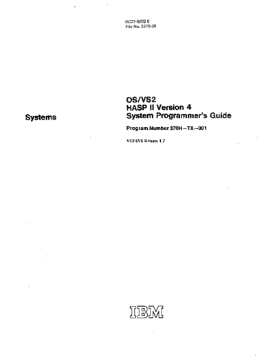 IBM GC27-6992-0 HASP II Version 4 System Programmers Guide Sep76  IBM 370 hasp GC27-6992-0_HASP_II_Version_4_System_Programmers_Guide_Sep76.pdf