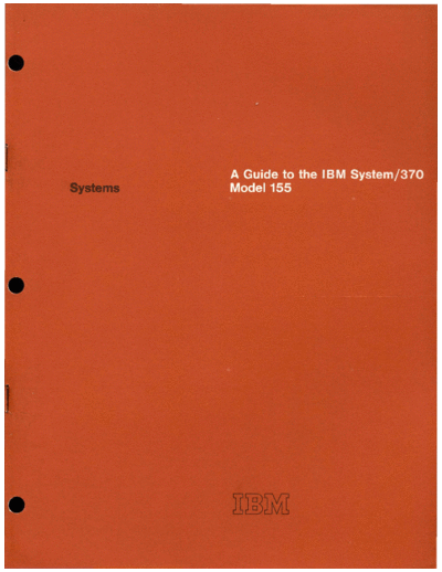 IBM GC20-1720-0 370-155 Guide Nov70  IBM 370 systemGuide GC20-1720-0_370-155_Guide_Nov70.pdf