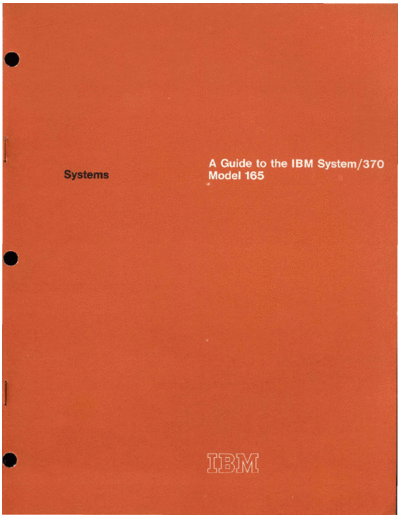 IBM GC20-1730-0 370-165 Guide Nov70  IBM 370 systemGuide GC20-1730-0_370-165_Guide_Nov70.pdf