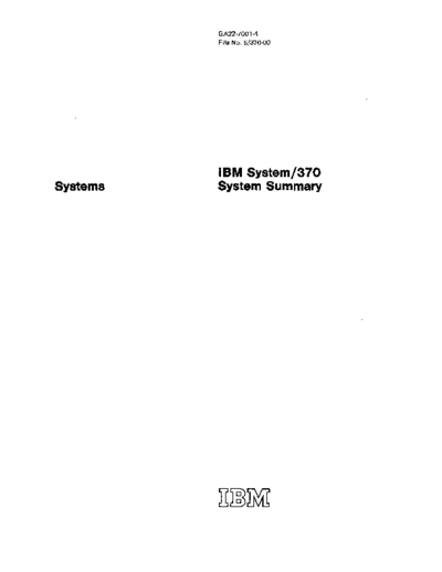 IBM GA22-7001-4 370 System Summary Dec75  IBM 370 systemSummary GA22-7001-4_370_System_Summary_Dec75.pdf