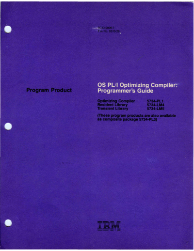 IBM SC33-0006-7 OS PLI Optimizing Compiler Programmers Guide Sep85  IBM 370 pli SC33-0006-7_OS_PLI_Optimizing_Compiler_Programmers_Guide_Sep85.pdf