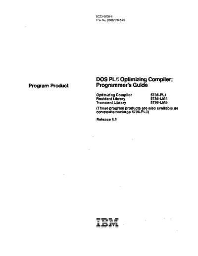 IBM SC33-0008-6 DOS PLI Programmers Guide Rel 6.0 May84  IBM 370 pli SC33-0008-6_DOS_PLI_Programmers_Guide_Rel_6.0_May84.pdf