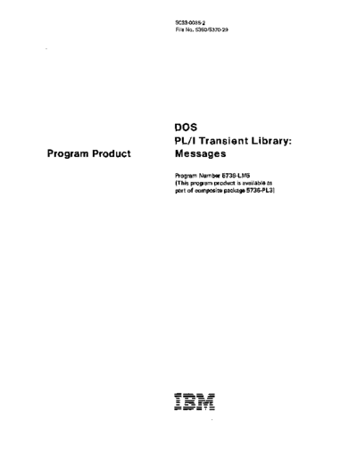 IBM SC33-0035-2 DOS PLI Transient Library Messages Aug77  IBM 370 pli SC33-0035-2_DOS_PLI_Transient_Library_Messages_Aug77.pdf