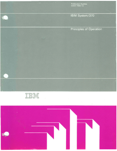 IBM GA22-7000-10 370 Principles of Operation Sep87  IBM 370 princOps GA22-7000-10_370_Principles_of_Operation_Sep87.pdf
