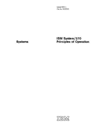 IBM GA22-7000-4 370 Principles Of Operation Sep75  IBM 370 princOps GA22-7000-4_370_Principles_Of_Operation_Sep75.pdf