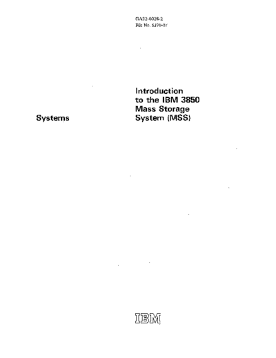 IBM GA32-0028-7 Introduction to the IBM 3850 Mass Storage System Jul75  IBM 38xx 3850 GA32-0028-7_Introduction_to_the_IBM_3850_Mass_Storage_System_Jul75.pdf