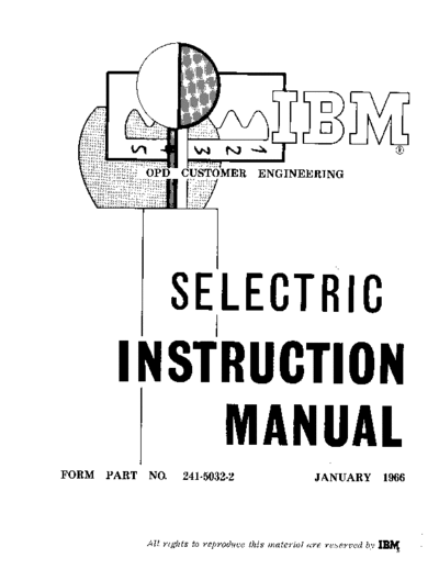 IBM 241-5032-2 Selectric Instruction Manual Jan66  IBM typewriter selectric 241-5032-2_Selectric_Instruction_Manual_Jan66.pdf