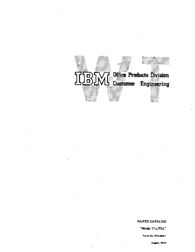 IBM PCE-008-1 Parts Catalog Selectric Model 71x 72x Aug70  IBM typewriter selectric PCE-008-1_Parts_Catalog_Selectric_Model_71x_72x_Aug70.pdf