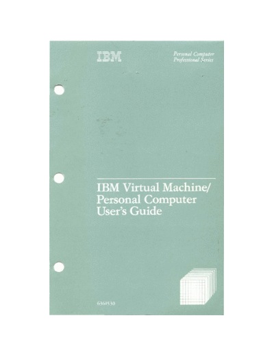 IBM 6361530 VM PC Users Guide V1.0  IBM pc vm_pc 6361530_VM_PC_Users_Guide_V1.0.pdf
