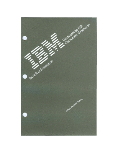 IBM SH21-0434-0_IBM_DisplayWrite_5_2_Composer_Extension_Technical_Reference_Mar89  IBM pc apps SH21-0434-0_IBM_DisplayWrite_5_2_Composer_Extension_Technical_Reference_Mar89.pdf